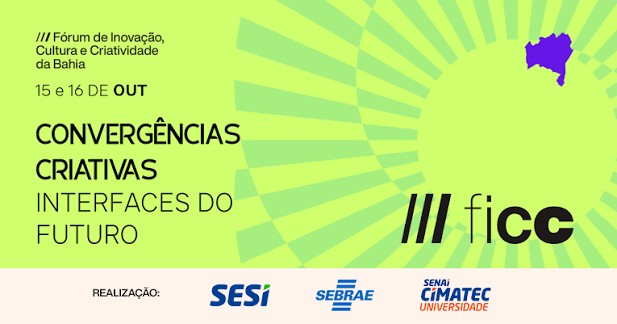 Capa de III Fórum de Inovação, Cultura e Criatividade da Bahia (FICC)